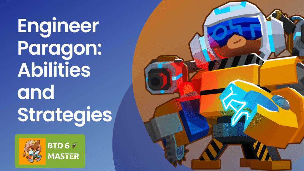 A complete guide to the Engineer Paragon (Master Builder) in Bloons TD 6, detailing abilities, strategies, sentry placement, and optimization for late-game and boss rounds.