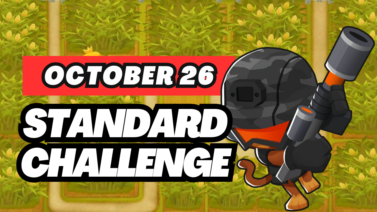 BTD6 October 26, 2024 Daily Standard Challenge! Tackle the day's Bloons TD 6 challenge with effective strategies and tips to ensure a smooth win. Dive into the latest insights for your daily quest!