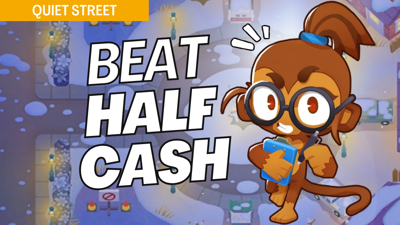 Win Half Cash mode on the Quiet Street map in Bloons TD 6 with this resourceful guide. Quiet Street’s unique paths demand efficient setups to control bloons on a reduced budget. This guide provides key strategies to handle each round effectively on Quiet Street in Half Cash mode.