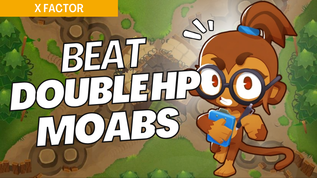 Win Double HP Moabs on X-Factor with setups that counter extra-tough MOABs. Double HP MOABs make each round more challenging, so this guide provides placements that handle the increased difficulty effectively on X-Factor.