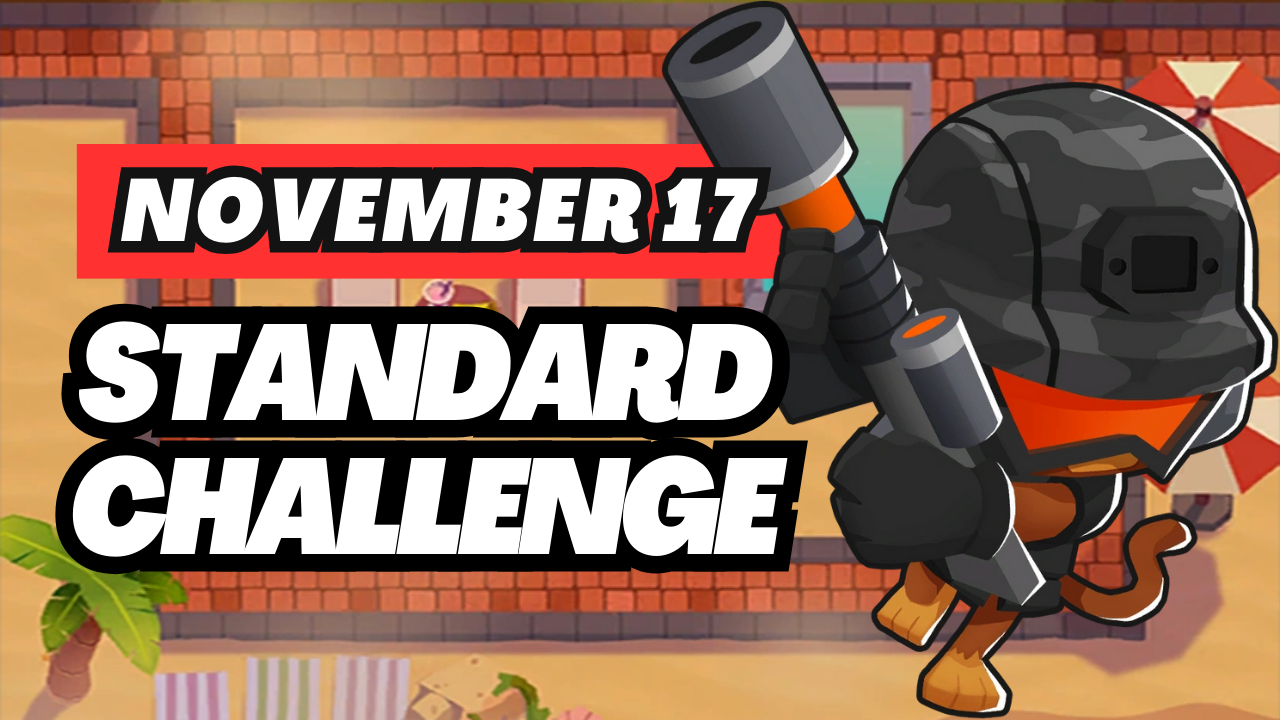 BTD6 November 17, 2024 Daily Standard Challenge! Tackle the day's Bloons TD 6 challenge with effective strategies and tips to ensure a smooth win. Dive into the latest insights for your daily quest!