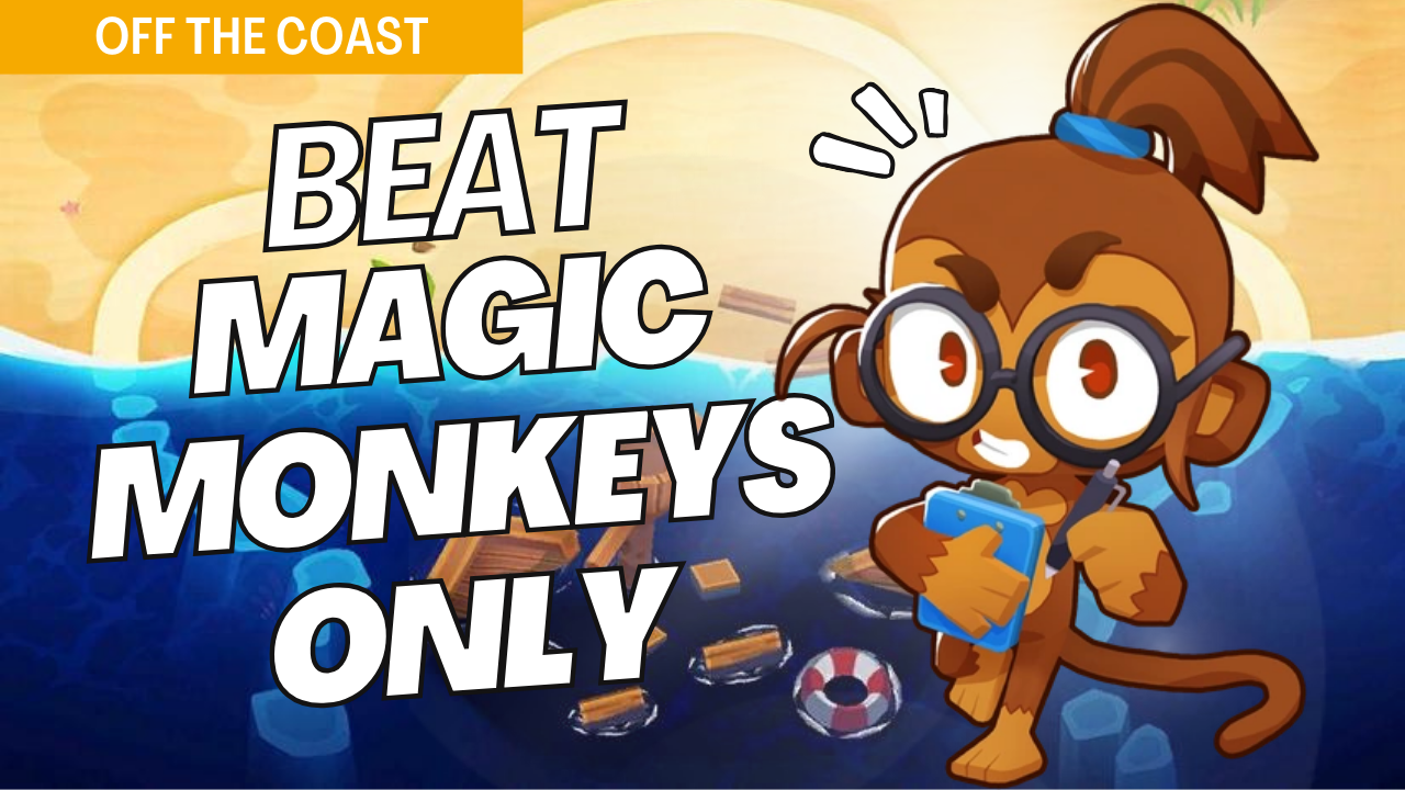 Beat Magic Monkeys Only on Off The Coast using only magic towers. The water-centric layout makes tower positioning essential, and this guide offers key strategies to handle each wave effectively with magic towers.