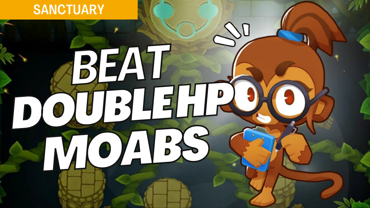 Win Double HP Moabs on Sanctuary with fortified setups to handle extra-tough MOABs. Double-strength MOABs make each round more challenging, so follow this guide for tower placements that counter the increased difficulty on Sanctuary.