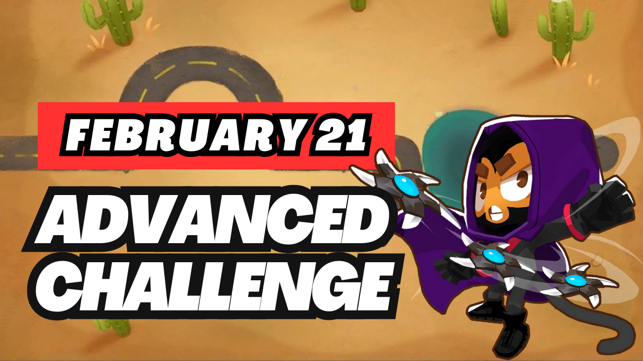 BTD6 February 21, 2025 Daily Advanced Challenge! Discover top strategies to conquer this challenging daily quest and get tips for passing tough levels. Explore the latest guide and insights for Bloons TD 6!