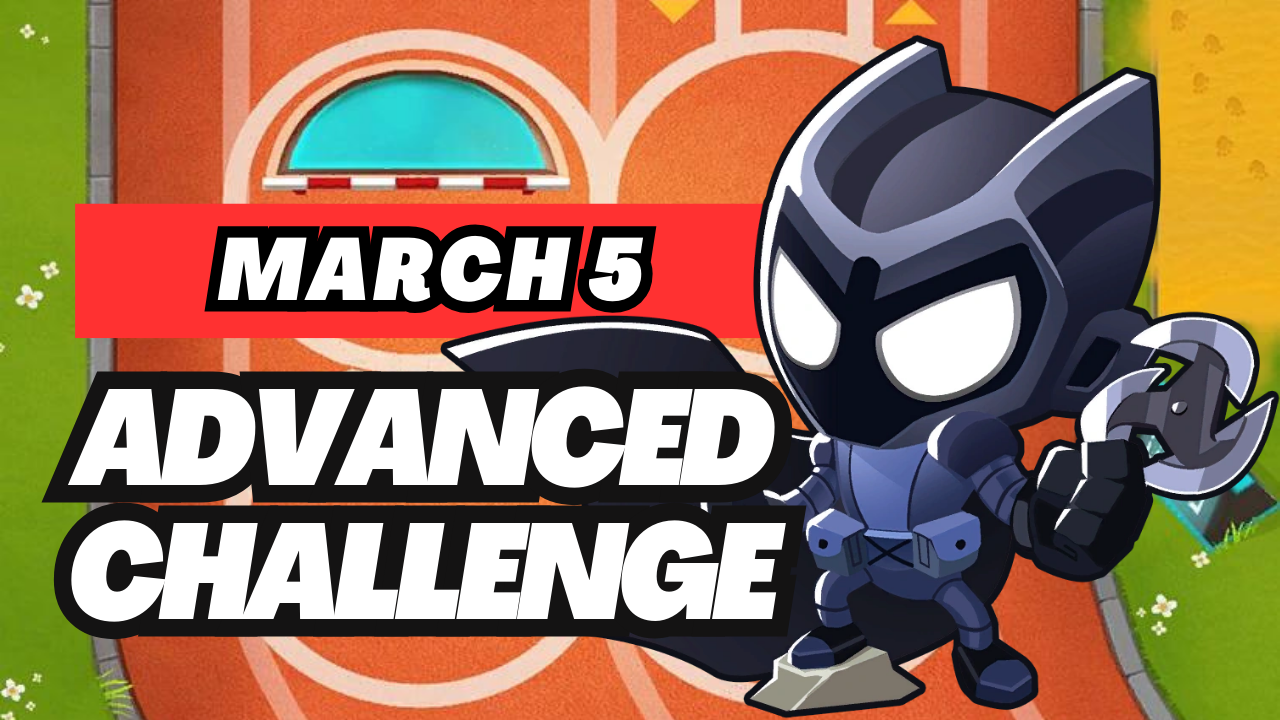 BTD6 March 5, 2025 Daily Advanced Challenge! Discover top strategies to conquer this challenging daily quest and get tips for passing tough levels. Explore the latest guide and insights for Bloons TD 6!