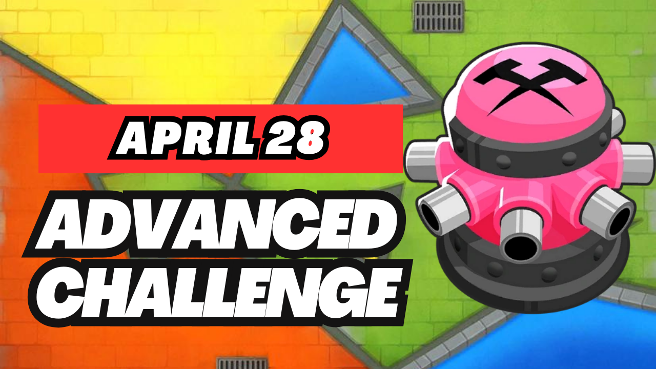 BTD6 April 28, 2025 Daily Advanced Challenge! Discover top strategies to conquer this challenging daily quest and get tips for passing tough levels. Explore the latest guide and insights for Bloons TD 6!