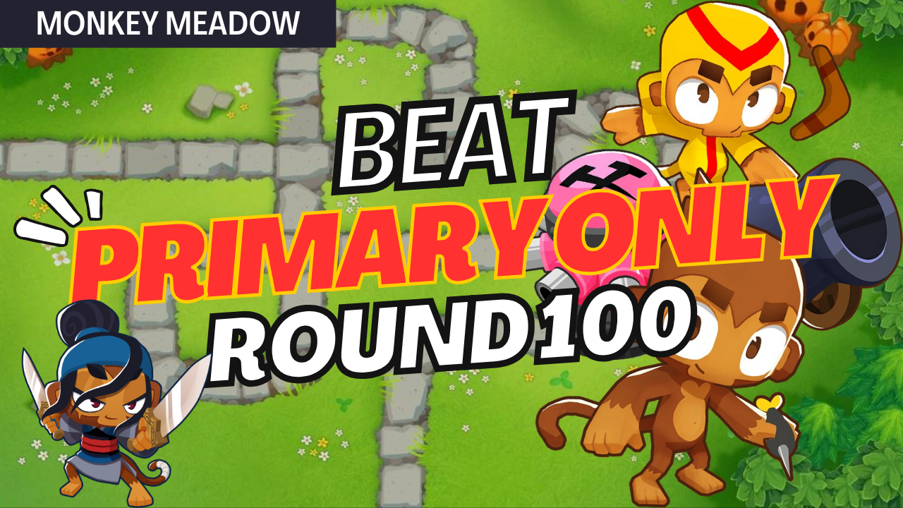 Step-by-step guide to beat Round 100 in Primary Only mode on Monkey Meadow using Sauda, Dart Monkeys, Tack Shooters, and support towers in BTD6.