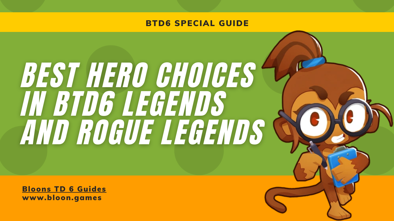 A comparison image showcasing the top-performing heroes in BTD6 Legends (Sauda, Benjamin, Brickell, Geraldo) and Rogue Legends (Sauda, Benjamin, Ezili, Psi).