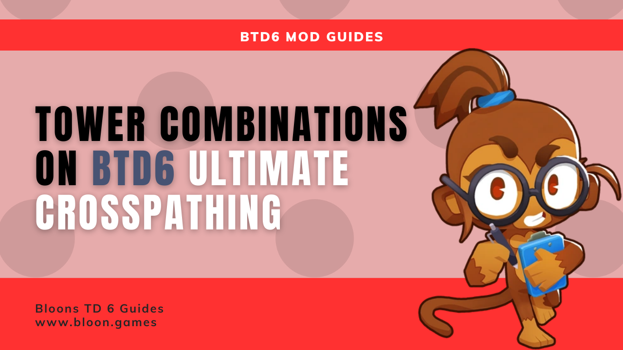 Explore the best tower combinations with ultimate crosspathing in BTD6 to maximize your damage, defense, and versatility in every match.