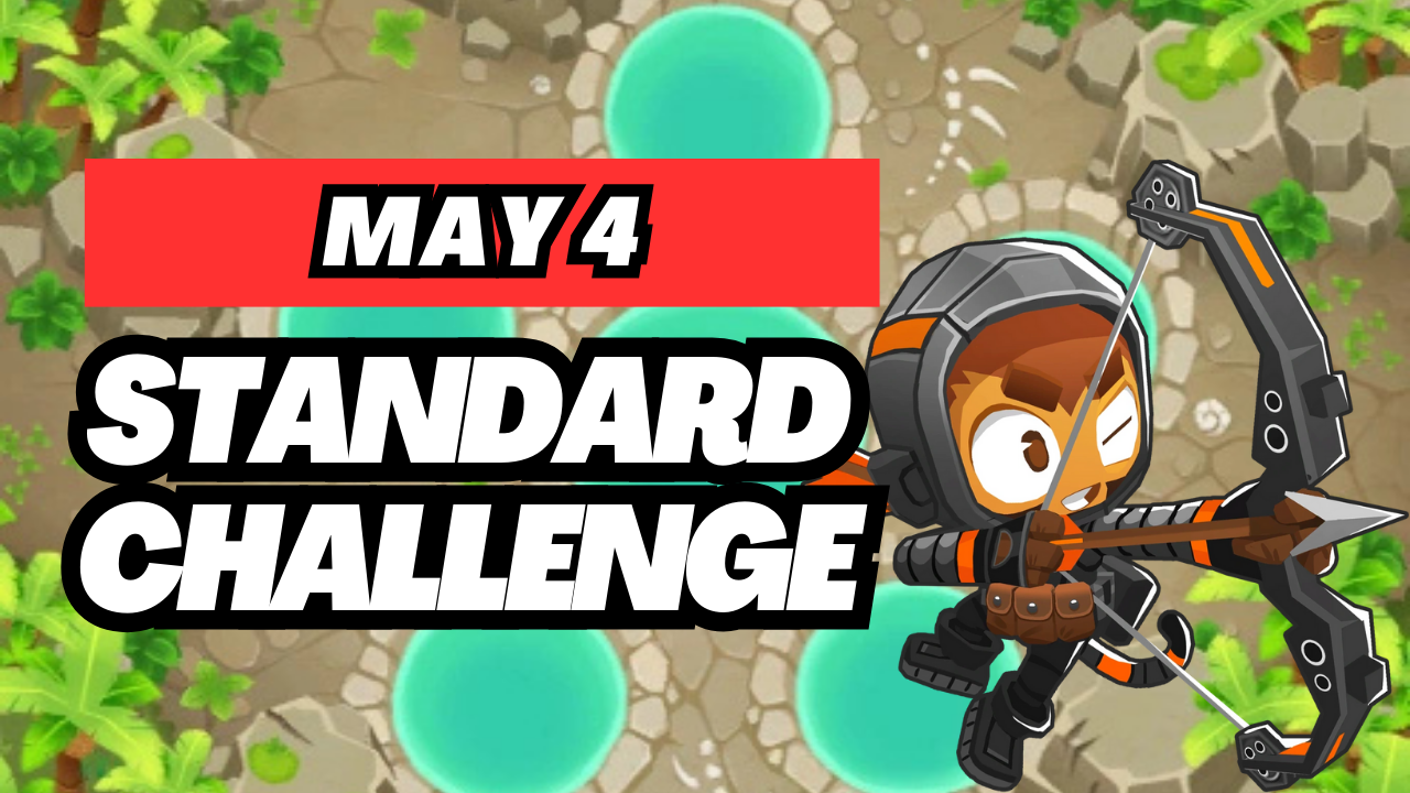 BTD6 May 4 2025 Daily Standard Challenge! Discover top strategies to conquer this challenging daily quest and get tips for passing tough levels. Explore the latest guide and insights for Bloons TD 6!