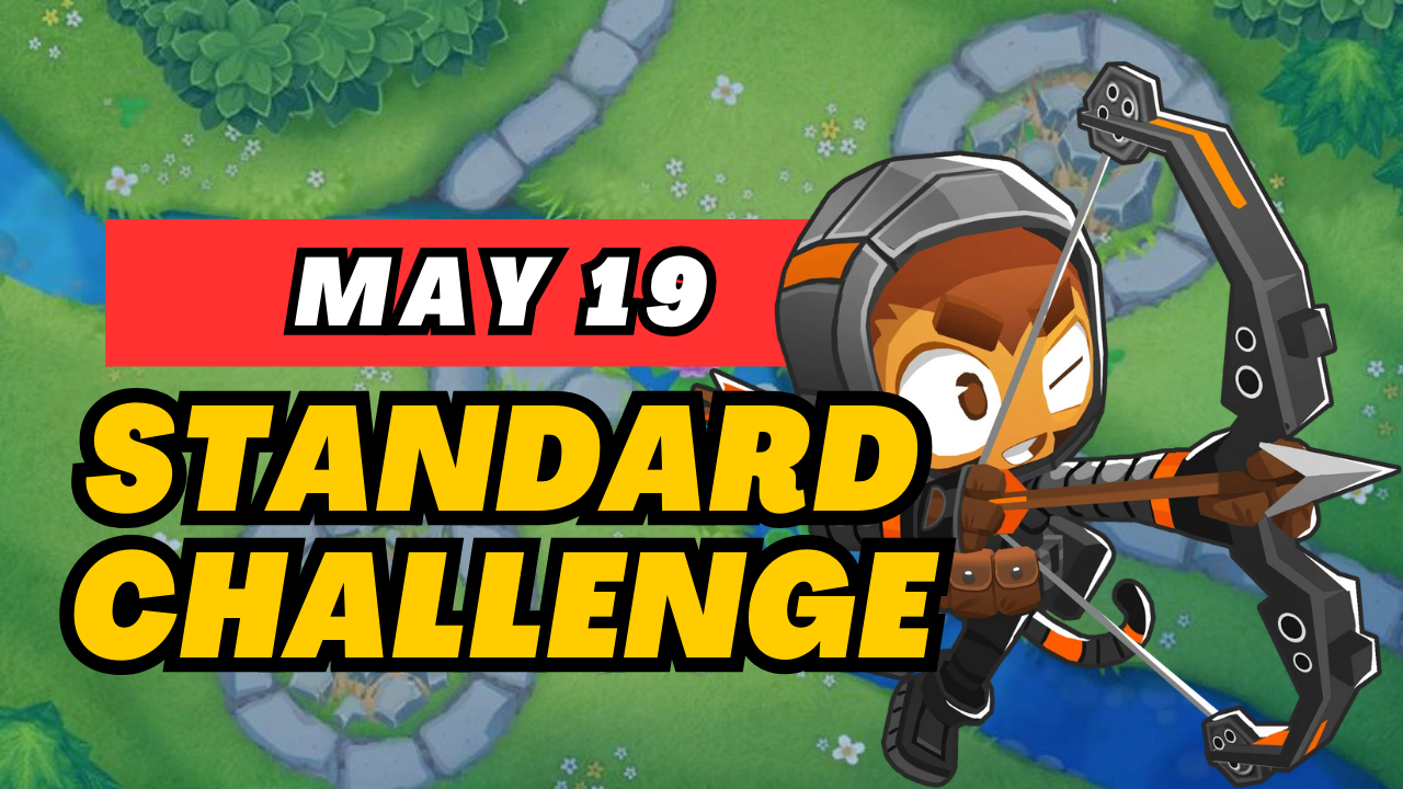BTD6 May 19, 2025 Daily Standard Challenge! Discover top strategies to conquer this challenging daily quest and get tips for passing tough levels. Explore the latest guide and insights for Bloons TD 6!