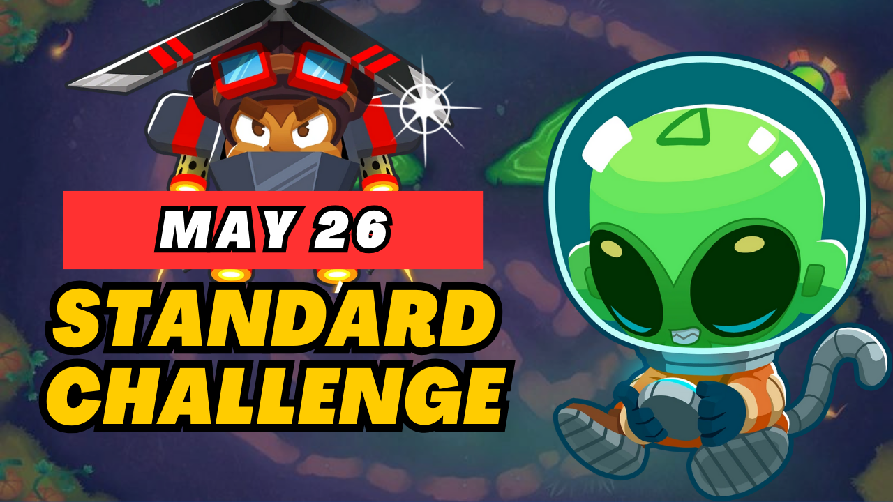 BTD6 May 26, 2025 Daily Standard Challenge! Discover top strategies to conquer this challenging daily quest and get tips for passing tough levels. Explore the latest guide and insights for Bloons TD 6!