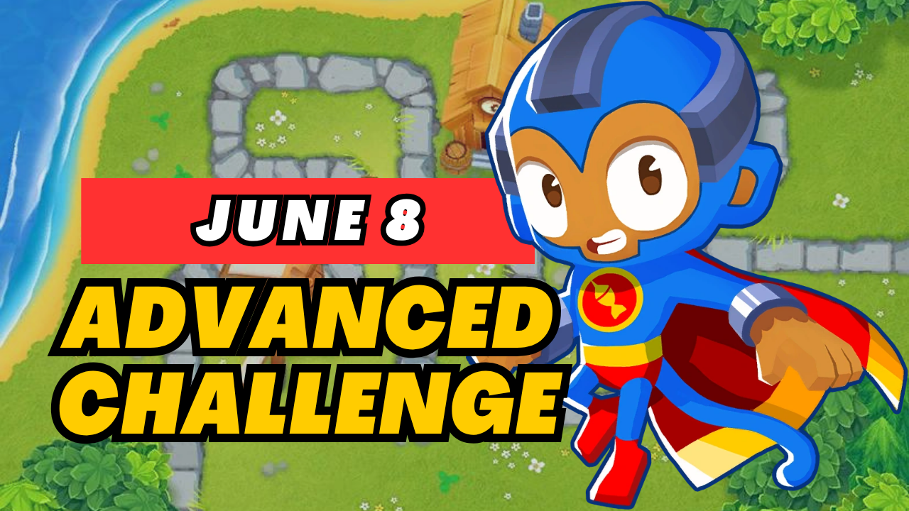 BTD6 June 8, 2025 Daily Advanced Challenge! Discover top strategies to conquer this challenging daily quest and get tips for passing tough levels. Explore the latest guide and insights for Bloons TD 6!