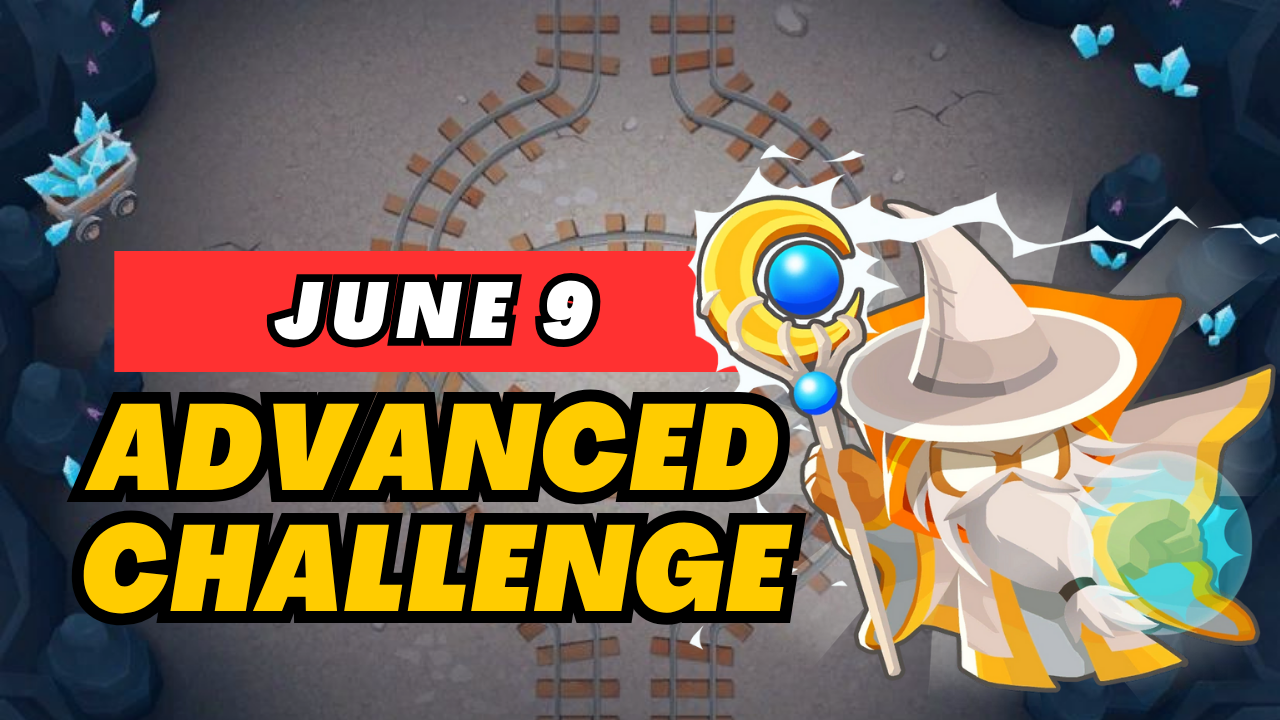 BTD6 June 9, 2025 Daily Advanced Challenge! Discover top strategies to conquer this challenging daily quest and get tips for passing tough levels. Explore the latest guide and insights for Bloons TD 6!