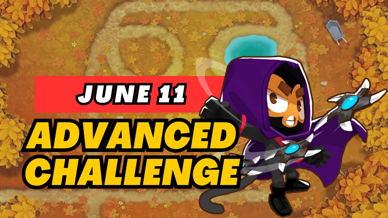BTD6 June 11, 2025 Daily Advanced Challenge! Discover top strategies to conquer this challenging daily quest and get tips for passing tough levels. Explore the latest guide and insights for Bloons TD 6!