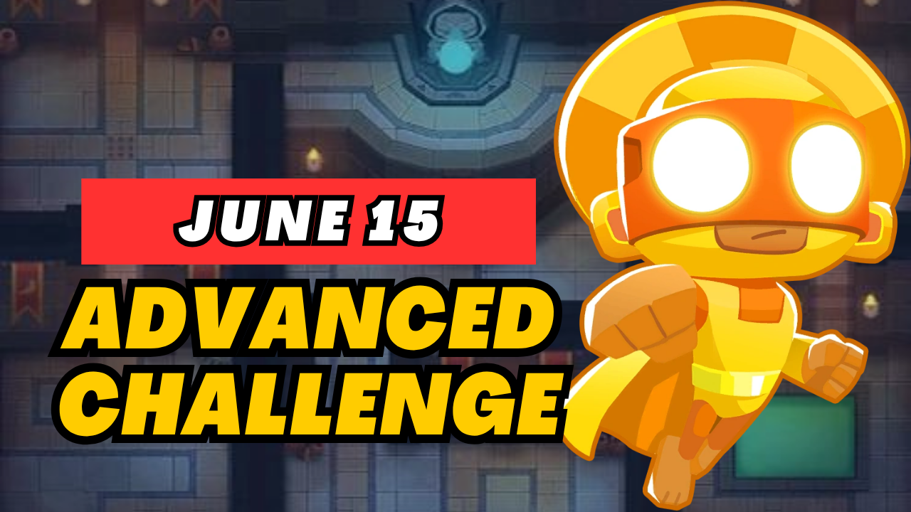 BTD6 June 15, 2025 Daily Advanced Challenge! Discover top strategies to conquer this challenging daily quest and get tips for passing tough levels. Explore the latest guide and insights for Bloons TD 6!