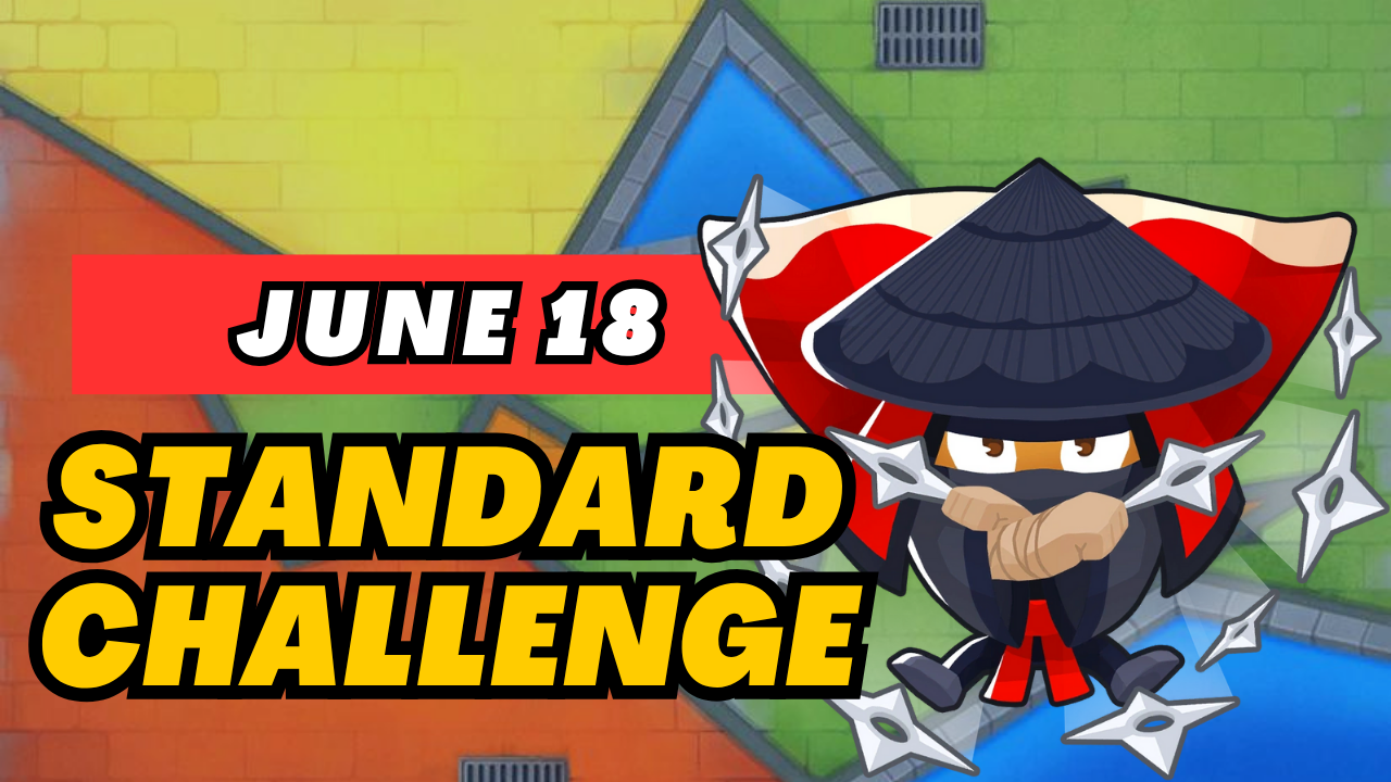 BTD6 June 18, 2025 Daily Standard Challenge! Discover top strategies to conquer this challenging daily quest and get tips for passing tough levels. Explore the latest guide and insights for Bloons TD 6!