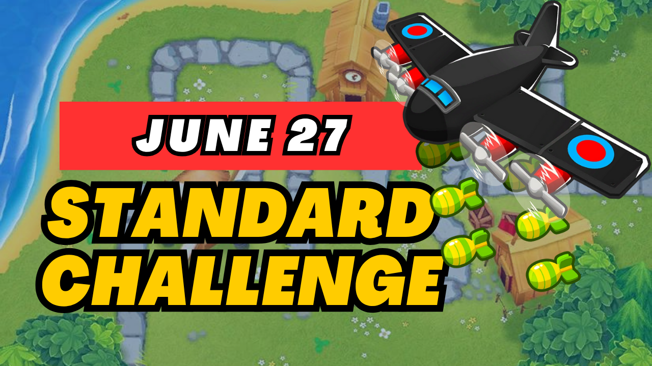BTD6 June 27, 2025 Daily Standard Challenge! Discover top strategies to conquer this challenging daily quest and get tips for passing tough levels. Explore the latest guide and insights for Bloons TD 6!