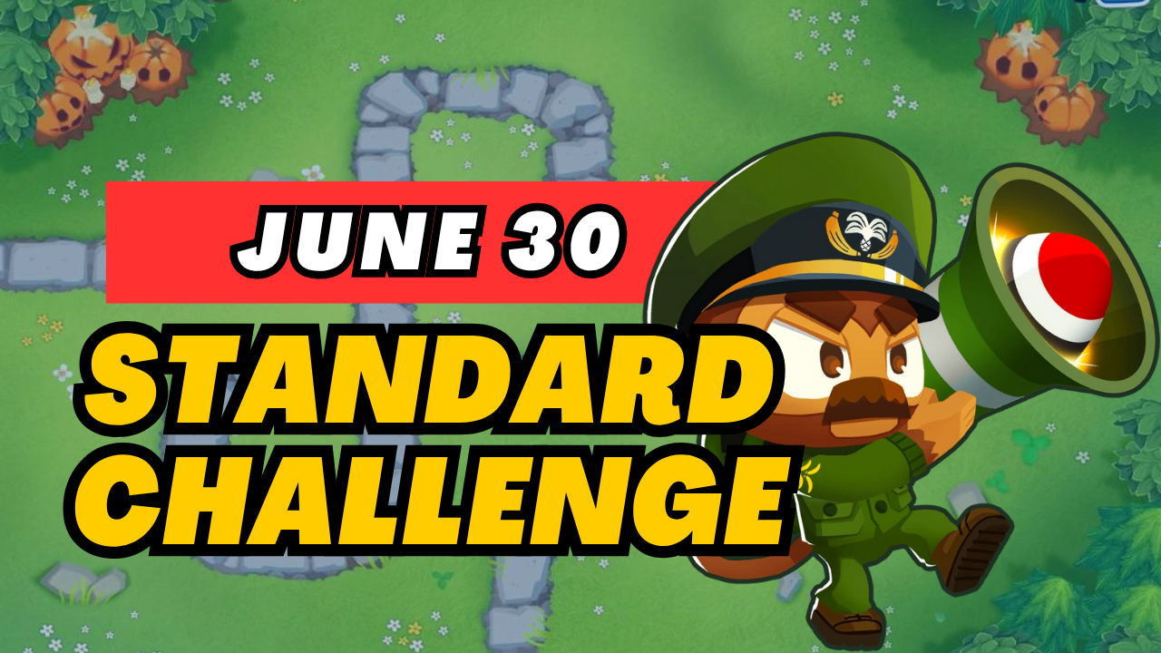 BTD6 June 30, 2025 Daily Standard Challenge! Discover top strategies to conquer this challenging daily quest and get tips for passing tough levels. Explore the latest guide and insights for Bloons TD 6!