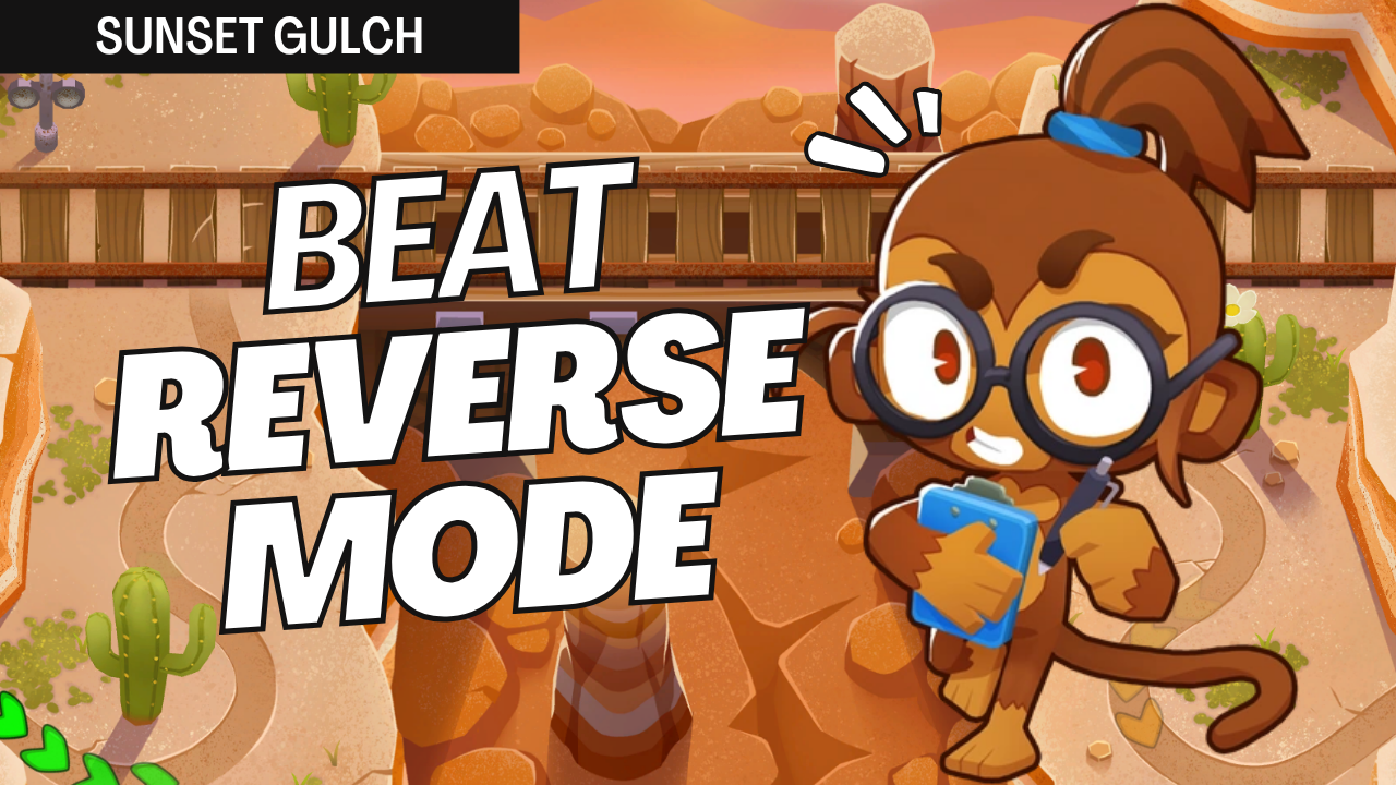 Step-by-step guide for beating Reverse mode on Sunset Gulch in BTD6 using Sniper Monkeys and Alchemist support — Quincy hero, no Monkey Knowledge needed!