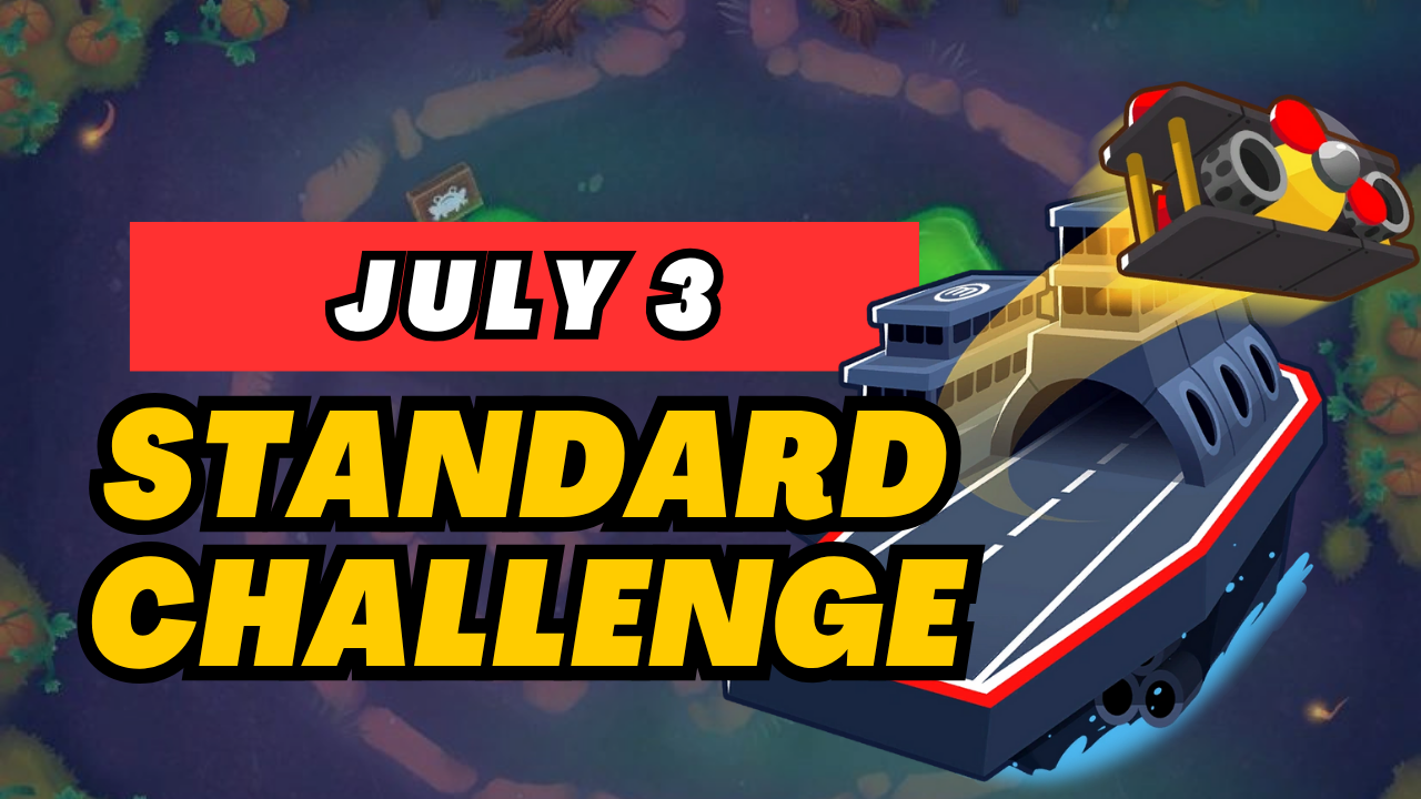 BTD6 July 3, 2025 Daily Standard Challenge! Discover top strategies to conquer this challenging daily quest and get tips for passing tough levels. Explore the latest guide and insights for Bloons TD 6!