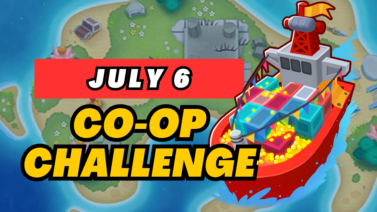 BTD6 July 6, 2025 Daily CO-OP Challenge! Discover top strategies to conquer this challenging daily quest and get tips for passing tough levels. Explore the latest guide and insights for Bloons TD 6!