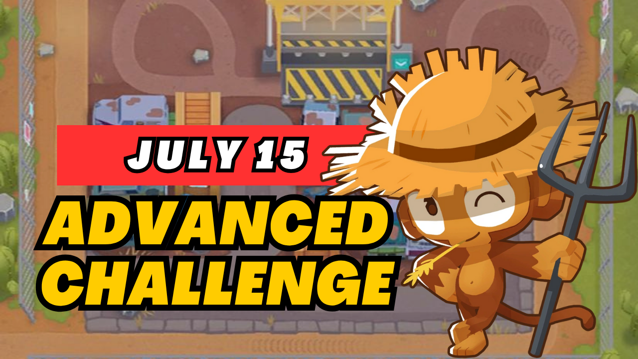 BTD6 July 15, 2025 Daily Advanced Challenge! Discover top strategies to conquer this challenging daily quest and get tips for passing tough levels. Explore the latest guide and insights for Bloons TD 6!