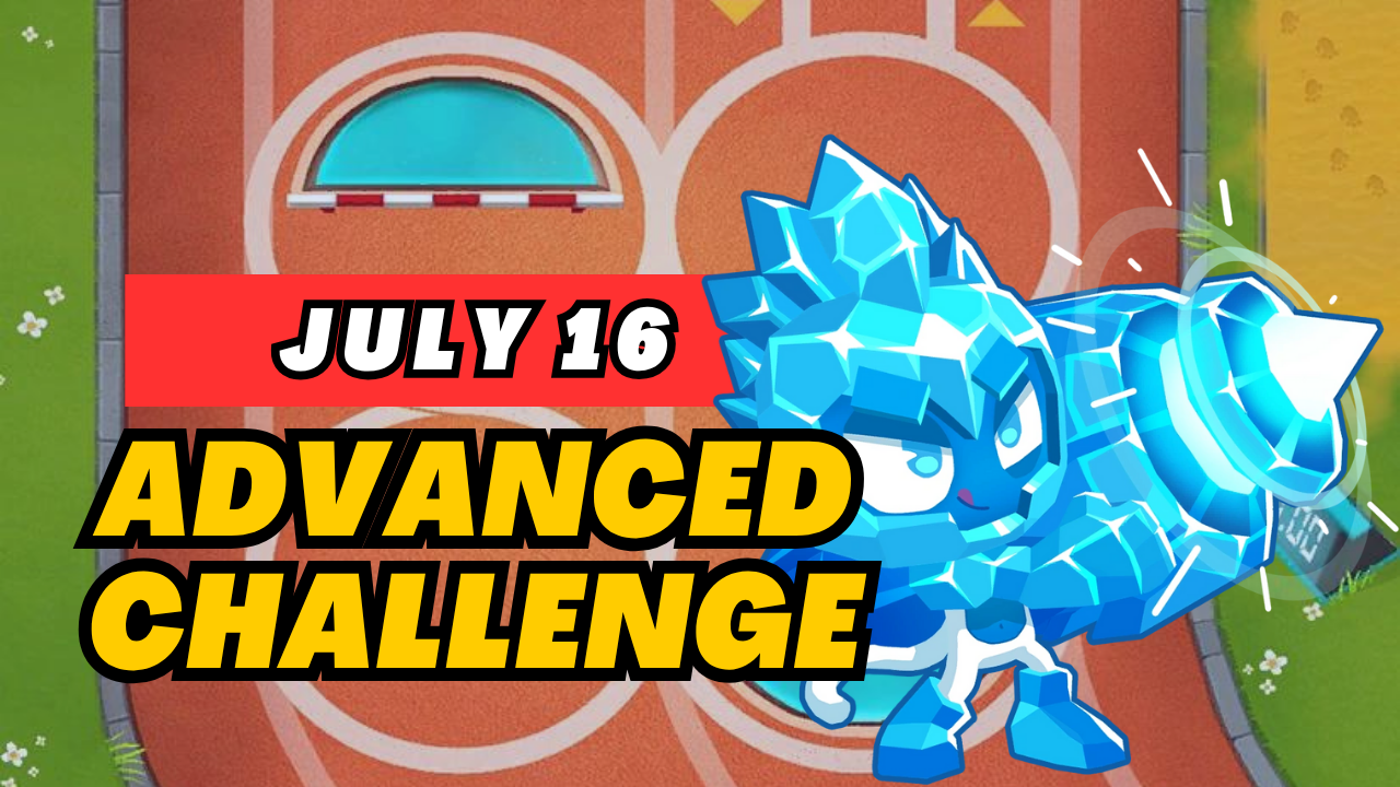 BTD6 July 16, 2025 Daily Advanced Challenge! Discover top strategies to conquer this challenging daily quest and get tips for passing tough levels. Explore the latest guide and insights for Bloons TD 6!