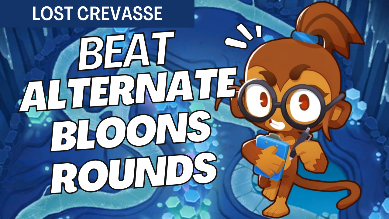Learn the best BTD6 strategy to beat Alternate Bloons Rounds on Lost Crevasse. Step-by-step tower placements and upgrades for a consistent Hard Mode victory.