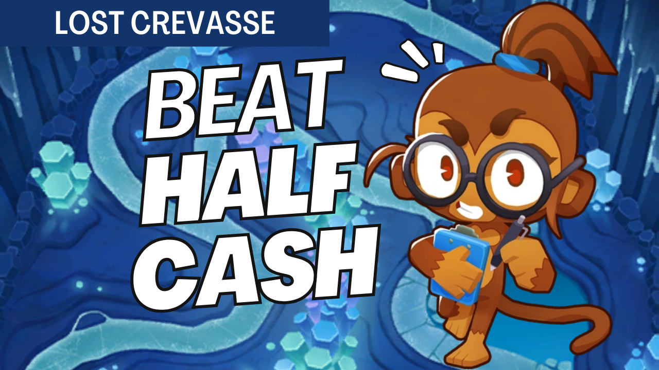 Step-by-step BTD6 guide to beat Half Cash on Lost Crevasse. Efficient tower placement and upgrades for a reliable Hard Mode victory using minimal Monkey Knowledge.