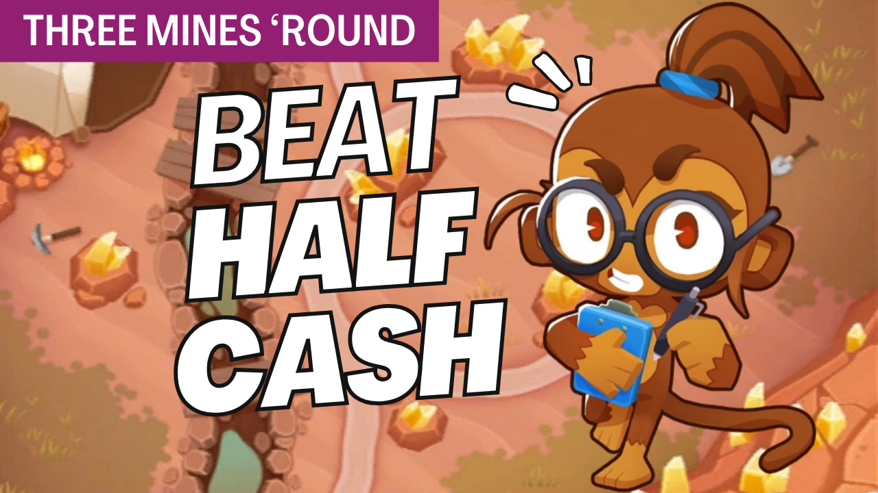 Win Half Cash mode on Three Mines ’Round (Hard) with Dart Monkey, Monkey Buccaneer, and Wizard Monkey. Easy strategy without Monkey Knowledge or abilities.