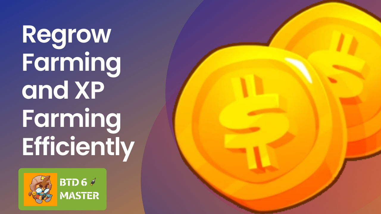 A complete guide showing how to combine regrow loops and XP farming in BTD6 for maximum tower experience.