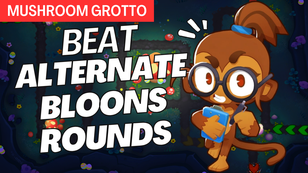 Alternate Bloons Rounds on Mushroom Grotto is unpredictable! Learn how to handle mixed bloon waves, manage darkness, and dominate every round!