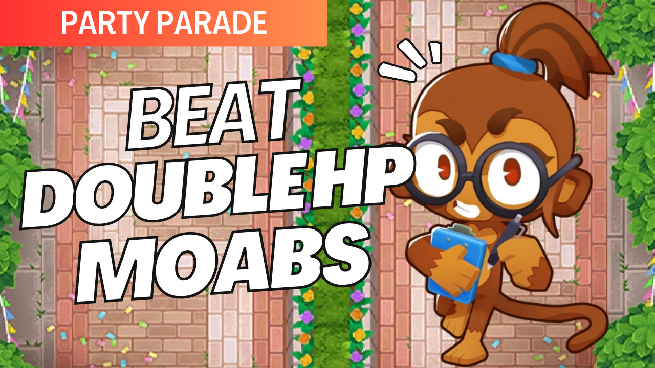 Double HP MOABs on Party Parade getting tough? Use this strong strategy to shred tanky bloons and dominate every round with ease!