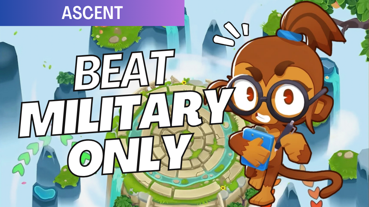 Beat Military Only on Ascent! Use powerful Military Monkeys, take advantage of the map’s exceptionally long paths, and build reliable coverage for both routes.