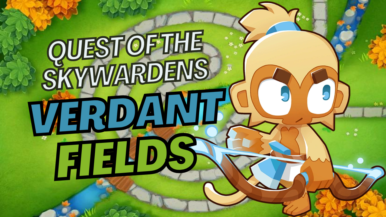 Complete Verdant Fields in BTD6 and learn how to use the new Skywarden tower in the first chapter of the Quest of the Skywardens Tale.