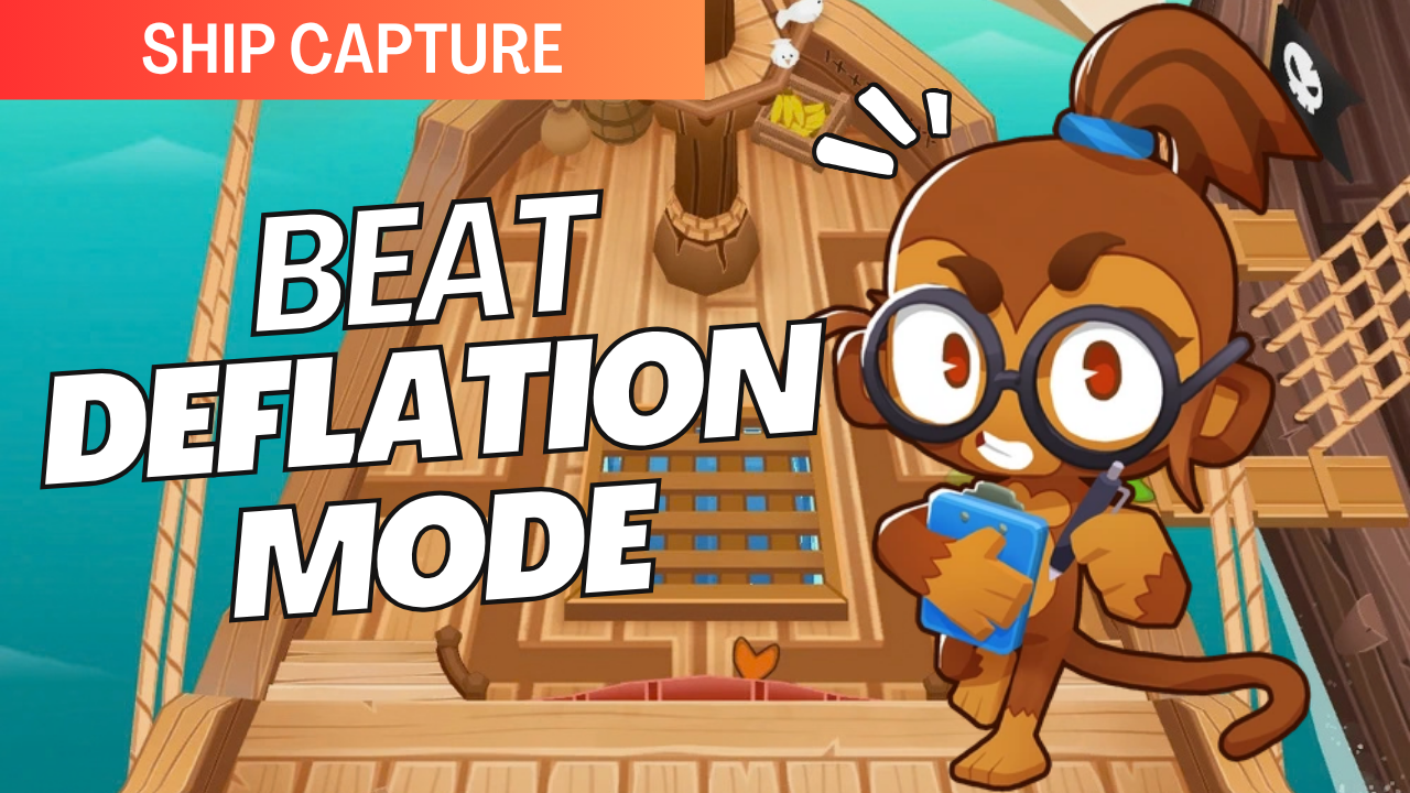 Beat Deflation on Ship Capture! Build a cost-efficient defense with your limited starting cash, cover both sides of the pirate ship, and stop the incoming Bloon waves through Round 60.