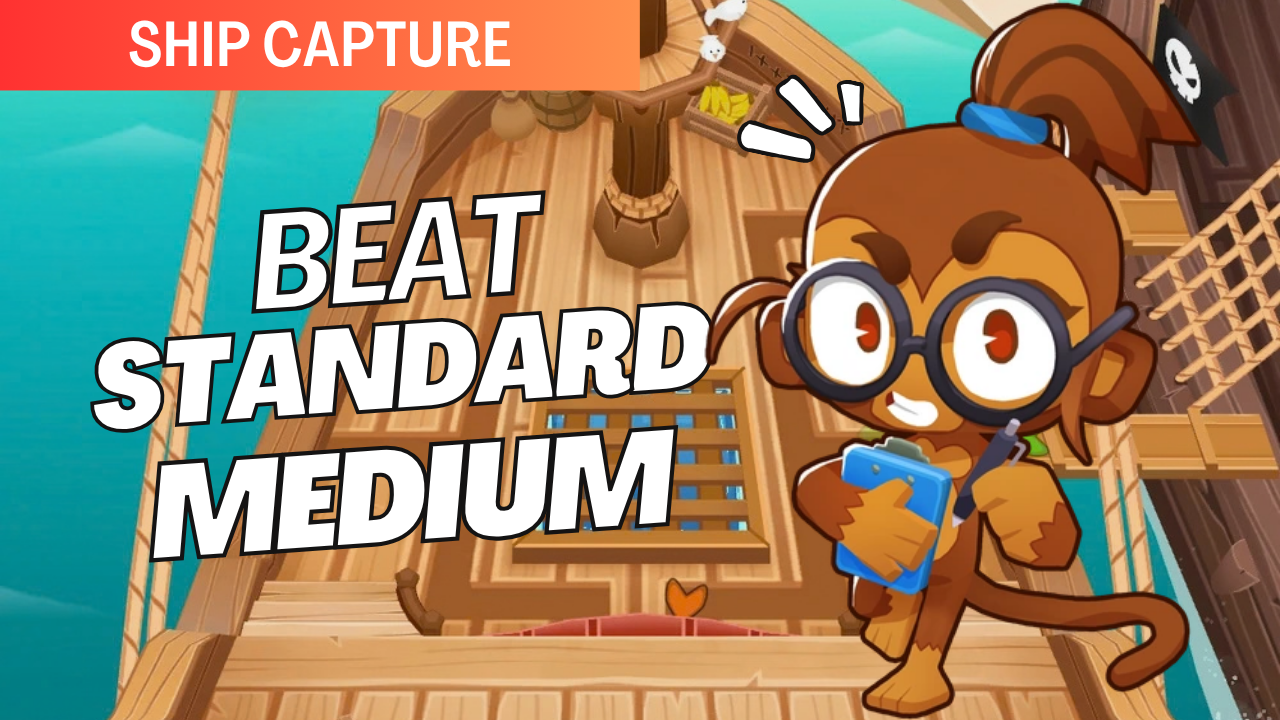 Beat Ship Capture on Medium Mode! Defend against Bloons attacking from port and starboard, use smart tower placements, and protect the Captain’s Quarters through all 60 rounds.